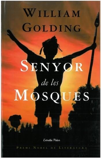 SENYOR DE LES MOSQUES (LA VIA LÀCTIA) | 9788499320649 | GOLDING, WILLIAM | Llibreria La Gralla | Librería online de Granollers