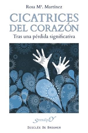 CICATRICES DEL CORAZON. TRAS UNA PERDIDA SIGNIFICATIVA | 9788433024572 | MARTINEZ, ROSA MARIA | Llibreria La Gralla | Librería online de Granollers