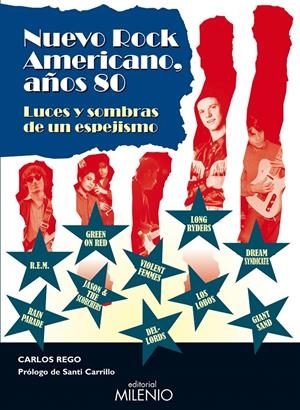 NUEVO ROCK AMERICANO.AÑOS 80 | 9788497434010 | REGO, CARLOS | Llibreria La Gralla | Librería online de Granollers