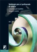 SOCIOLOGIA PARA EL PROFESORADO DE MÚSICA | 9788499801872 | FROEHLICH, HILDEGARD C. | Llibreria La Gralla | Librería online de Granollers