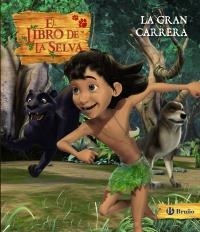 GRAN CARRERA, LA. EL LIBRO DE LA SELVA | 9788421686096 | VV AA | Llibreria La Gralla | Llibreria online de Granollers