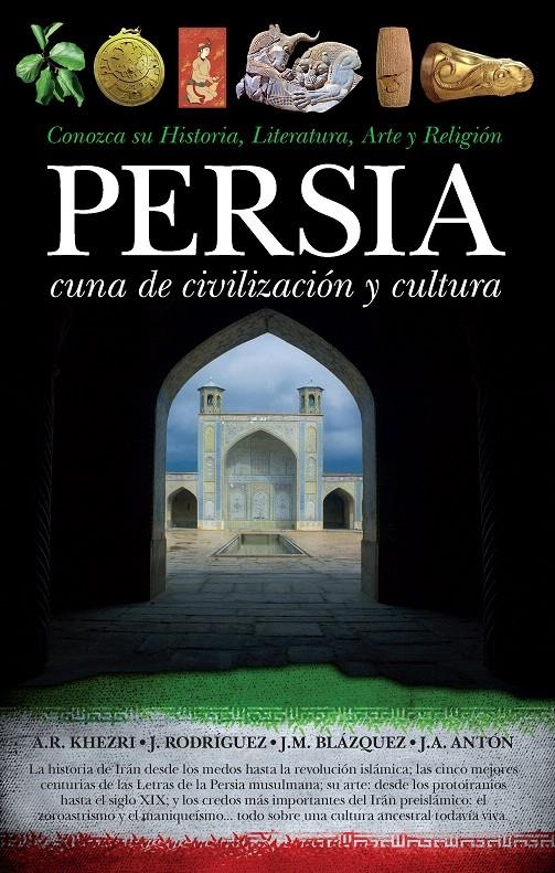PERSIA CUNA DE CIVILIZACION Y CULTURA | 9788492924813 | AA.VV | Llibreria La Gralla | Librería online de Granollers