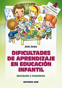 DIFICULTADES DE APRENDIZAJE EN EDUCACIÓN INFANTIL | 9788498427073 | JARQUE, JESÚS | Llibreria La Gralla | Llibreria online de Granollers