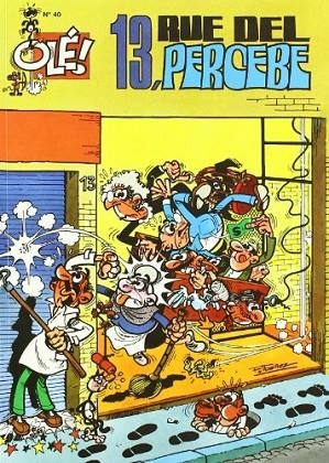 13 RUE DEL PERCEBE (OLÉ MORRADELO Y FILEMÓN,40) | 9788440641458 | IBÁÑEZ, F. | Llibreria La Gralla | Librería online de Granollers