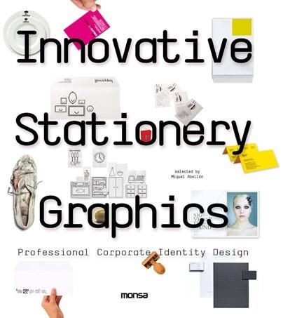 INNOVATIVE STATIONERY GRAPHICS. PROFESSIONAL CORPORATE IDENTITY DESIGN | 9788415223139 | ABELLAN, MIQUEL | Llibreria La Gralla | Llibreria online de Granollers