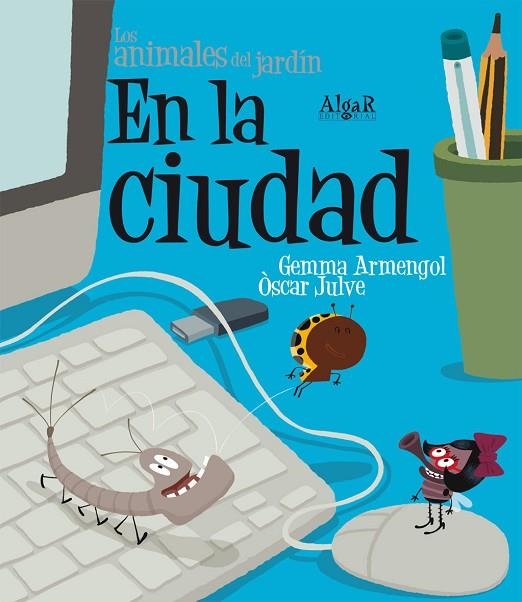 EN LA CIUDAD (LETRA DE IMPRENTA) | 9788498453638 | ARMENGOL MORELL, GEMMA | Llibreria La Gralla | Librería online de Granollers