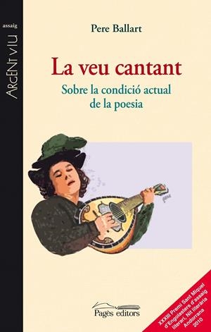 VEU CANTANT, LA (ARGENT VIU,111) | 9788499750804 | BALLART, PERE | Llibreria La Gralla | Llibreria online de Granollers