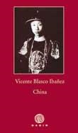 CHINA (PEQUEÑA BIBLIOTECA GADIR) | 9788496974821 | BLASCO IBAÑEZ, VICENTE | Llibreria La Gralla | Llibreria online de Granollers