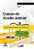 CUERPO DE AUXILIO JUDICIAL DE LA ADMINISTRACIÓN DE JUSTICIA. TEST | 9788467657418 | DORADO PICON, ANTONIO/RODRIGUEZ RIVERA, FRANCISCO ENRIQUE/DORADO PICON, DOMINGO | Llibreria La Gralla | Llibreria online de Granollers