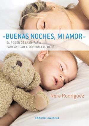 BUENAS NOCHES,MI AMOR | 9788426138552 | RODRÍGUEZ, NARA | Llibreria La Gralla | Librería online de Granollers