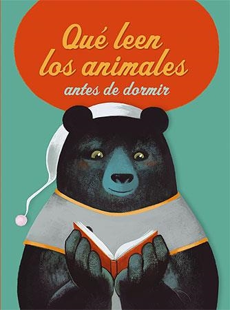 QUÉ LEEN LOS ANIMALES ANTES DE DORMIR | 9788426138446 | CARLAIN, NOÉ | Llibreria La Gralla | Librería online de Granollers