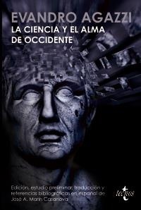 CIENCIA Y EL ALMA DE OCCIDENTE, LA | 9788430952243 | AGAZZI, EVANDRO | Llibreria La Gralla | Librería online de Granollers