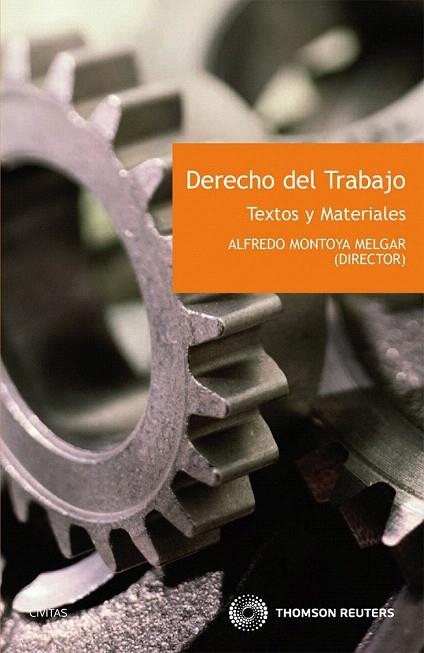 DERECHO DEL TRABAJO | 9788447035854 | MONTOYA MELGAR, ALFREDO | Llibreria La Gralla | Librería online de Granollers