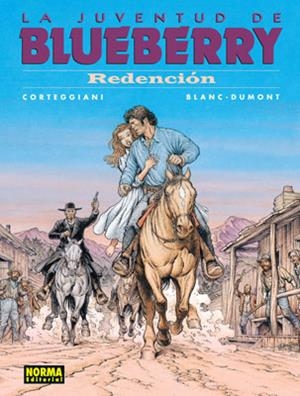 JUVENTUD DE BLUEBERRY 52, LA.  REDENCION | 9788467905533 | CORTEGGIANI-WILSON | Llibreria La Gralla | Librería online de Granollers