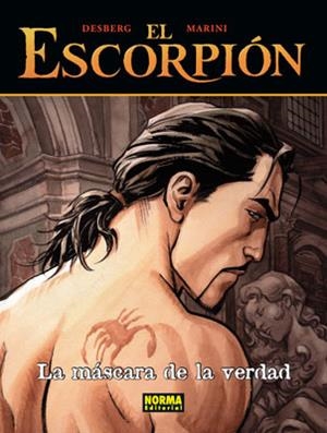 ESCORPION 9, EL. LA MASCARA DE LA VERDAD | 9788467905373 | DESBERG; MARINI | Llibreria La Gralla | Llibreria online de Granollers