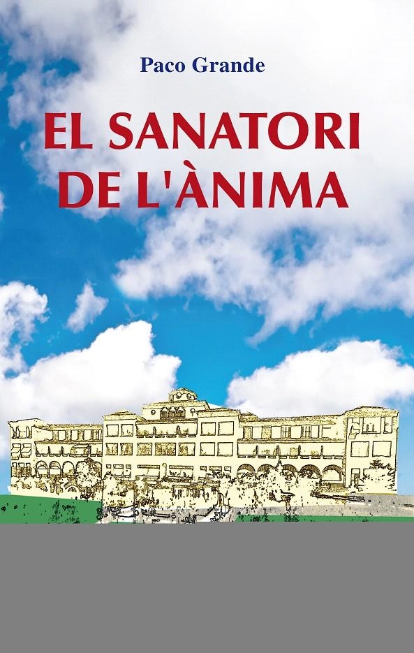 SANATORI DE L'ANIMA | 9788497799898 | GRAMDE. ÀCP | Llibreria La Gralla | Librería online de Granollers