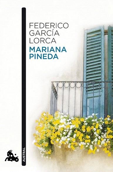 MARIANA PINEDA (AUSTRAL) | 9788467036077 | GARCIA LORCA, FEDERICO | Llibreria La Gralla | Llibreria online de Granollers