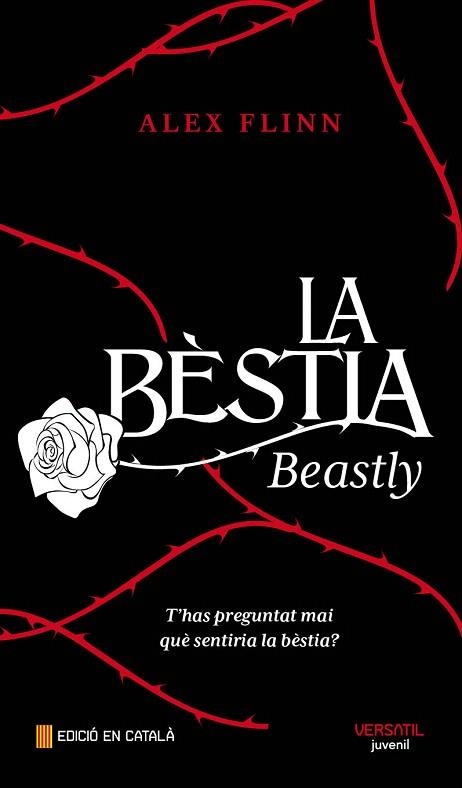 BESTIA, LA. BEASTLY | 9788492929177 | FLINN, ALEX | Llibreria La Gralla | Llibreria online de Granollers