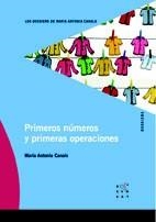 PRIMEROS NÚMEROS PRIMERAS OPERACIONES (LOS DOSSIERS DE MARÍA ANTONIA CANALS, 10) | 9788492748044 | CANALS, M. ANTÒNIA | Llibreria La Gralla | Librería online de Granollers