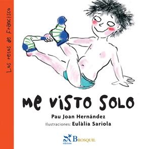 ME VISTO SOLO | 9788497953542 | HERNANDEZ, PAU JOAN | Llibreria La Gralla | Librería online de Granollers