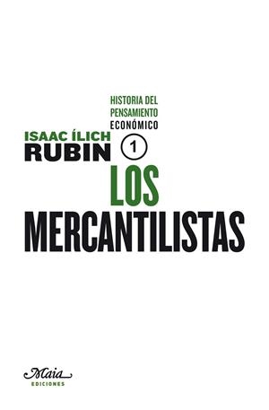 MERCANTILISTAS, LOS | 9788492724376 | RUBIN, ISAAC ILICH | Llibreria La Gralla | Librería online de Granollers
