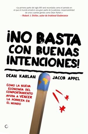 NO BASTA CON BUENAS INTENCIONES | 9788495348760 | KARLAN, DEAN; APPEL, JACOB | Llibreria La Gralla | Llibreria online de Granollers