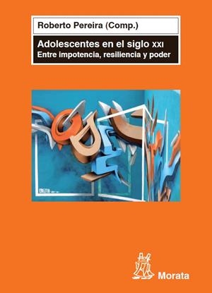 ADOLESCENTES EN EL SIGLO XXI | 9788471126559 | PEREIRA, ROBERTO (COMP.) | Llibreria La Gralla | Llibreria online de Granollers