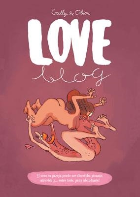LOVE BLOG | 9788467905953 | GALLY; OBION | Llibreria La Gralla | Librería online de Granollers