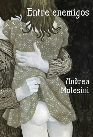 ENTRE ENEMIGOS | 9788426419439 | MOLESINI, ANDREA | Llibreria La Gralla | Librería online de Granollers