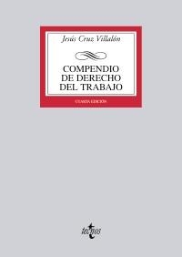 COMPENDIO DE DERECHO DEL TRABAJO | 9788430953448 | CRUZ VILLALÓN, JESÚS | Llibreria La Gralla | Librería online de Granollers