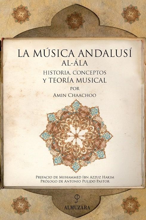 MÚSICA ANDALUSI AL-ÁLA, LA | 9788415338116 | CHAACHOO, AMIN | Llibreria La Gralla | Librería online de Granollers