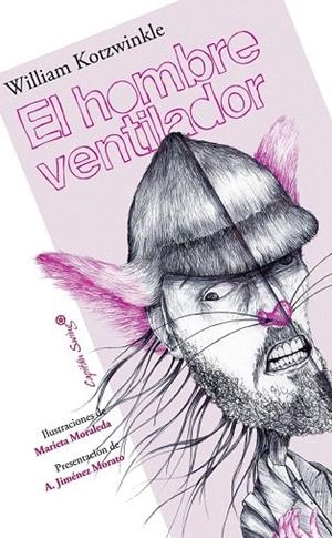 HOMBRE VENTILADOR, EL | 9788493898540 | KOTZWINKLE, WILLIAM | Llibreria La Gralla | Librería online de Granollers