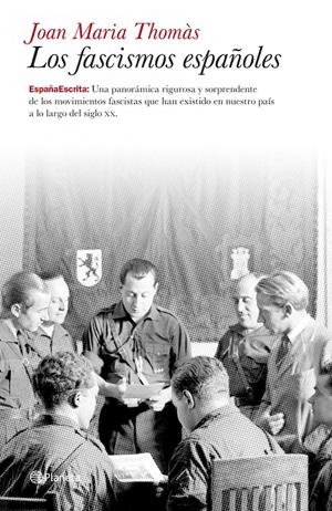 FASCISMOS ESPAÑOLES, LOS | 9788408099826 | THOMAS, JOAN MARÍA | Llibreria La Gralla | Librería online de Granollers