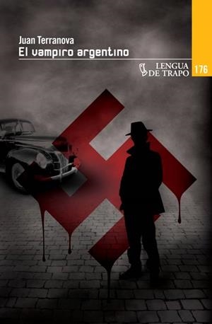 VAMPIRO ARGENTINO, EL | 9788483811078 | TERRANOVA, JUAN | Llibreria La Gralla | Librería online de Granollers