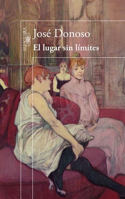 LUGAR SIN LIMITES, EL | 9788420407968 | DONOSO, JOSÉ | Llibreria La Gralla | Llibreria online de Granollers