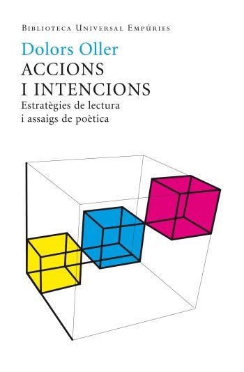 ACCIONS I INTENCIONS | 9788497874533 | OLLER, DOLORS | Llibreria La Gralla | Llibreria online de Granollers