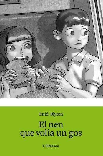 NEN QUE VOLIA UN GOS, EL (L'ODISSEA, 14) | 9788499326351 | BLYTON, ENID | Llibreria La Gralla | Librería online de Granollers