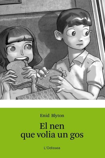 NEN QUE VOLIA UN GOS, EL (L'ODISSEA, 14) | 9788499326351 | BLYTON, ENID | Llibreria La Gralla | Llibreria online de Granollers