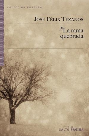 RAMA DE QUEBRADA, LA | 9788415065111 | TEZANOS, JOSÉ FELIX | Llibreria La Gralla | Librería online de Granollers