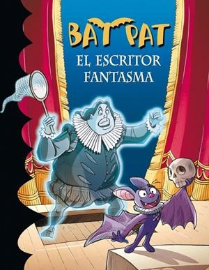 BAT PAT 17. EL ESCRITOR FANTASMA | 9788484417026 | PAVANELLO, ROBERTO | Llibreria La Gralla | Llibreria online de Granollers