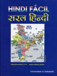 HINDI FÁCIL (INCLUYE CD) | 9788484485346 | CHITTAIKUNNON PUTHIYA VEETIL, VIJAYAKUMARAN; ARRIBAS LAZARO, JESUS | Llibreria La Gralla | Librería online de Granollers