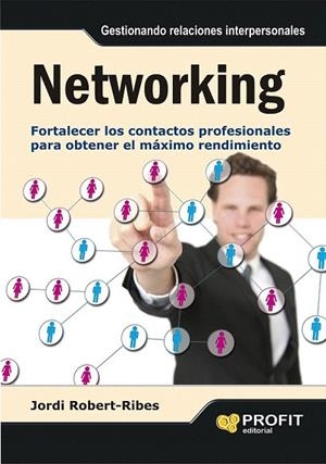 NETWORKING | 9788415330509 | ROBERT RIBES, JORDI | Llibreria La Gralla | Librería online de Granollers