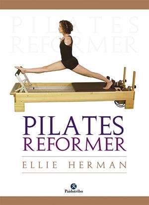 PILATES REFORMER | 9788499100364 | HERMAN, ELLIE | Llibreria La Gralla | Librería online de Granollers