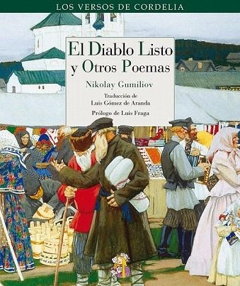 DIABLO LISTO Y OTROS POEMAS, EL | 9788493921286 | GUMILIOV, NIKOLAY | Llibreria La Gralla | Librería online de Granollers