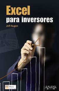 EXCEL PARA INVERSORES | 9788441530256 | AUGEN, JEFF | Llibreria La Gralla | Librería online de Granollers