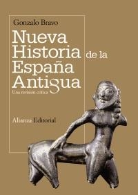 NUEVA HISTORIA DE LA ESPAÑA ANTIGUA | 9788420654775 | BRAVO CASTAÑEDA, GONZALO | Llibreria La Gralla | Librería online de Granollers