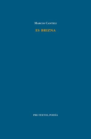 ES BRIZNA | 9788415297420 | CANTELI, MARCOS | Llibreria La Gralla | Llibreria online de Granollers
