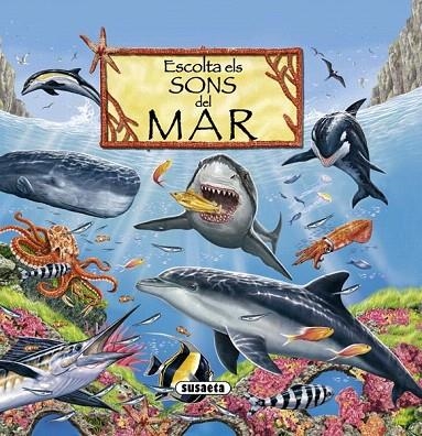 ESCOLTA ELS SONS DEL MAR | 9788467707021 | A.A.V.V. | Llibreria La Gralla | Librería online de Granollers