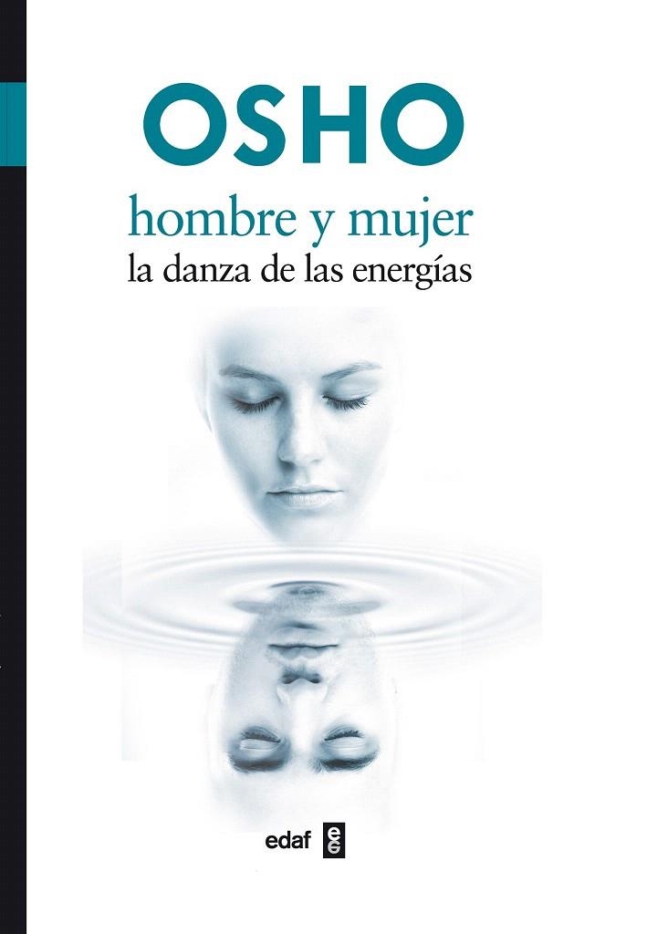 HOMBRE Y MUJER. LA DANZA DE LAS ENERGIAS | 9788441426887 | OSHO | Llibreria La Gralla | Llibreria online de Granollers