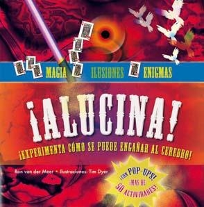 ¡ALUCINA! MAGIA, ILUSIONES Y ENIGMAS | 9788479426491 | VAN DER MEER, RON | Llibreria La Gralla | Llibreria online de Granollers